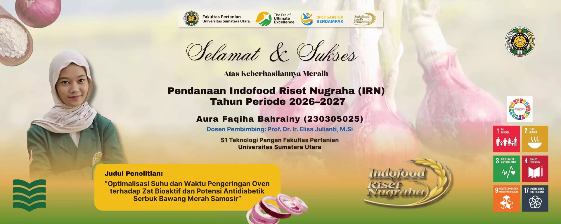 Food Technology Student of FP USU Selected for the Indofood Riset Nugraha (IRN) Program 2026–2027